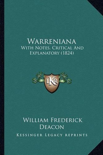 Cover image for Warreniana: With Notes, Critical and Explanatory (1824)