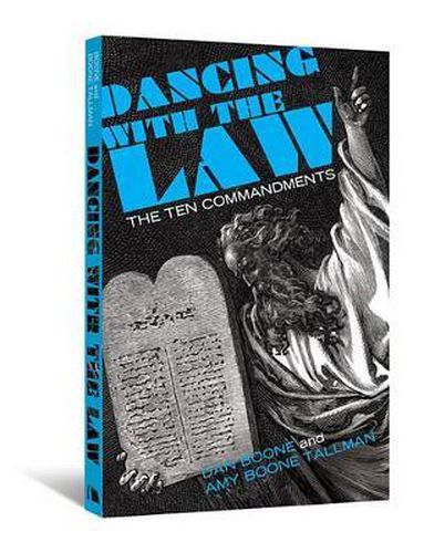 Cover image for Dancing with the Law: The Ten Commandments