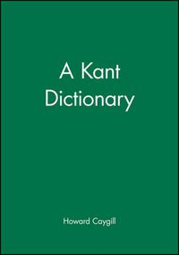 Cover image for A Kant Dictionary