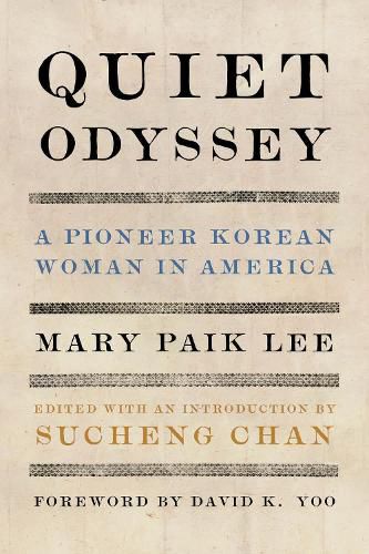 Cover image for Quiet Odyssey: A Pioneer Korean Woman in America