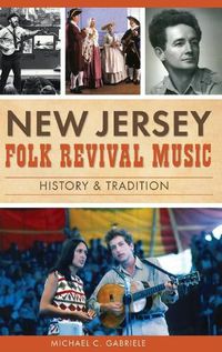 Cover image for New Jersey Folk Revival Music: History & Tradition