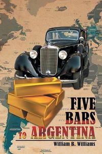 Cover image for Five Bars to Argentina