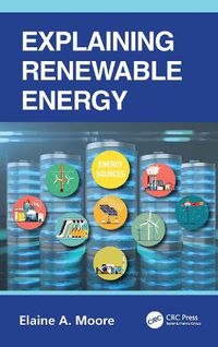 Cover image for Explaining Renewable Energy