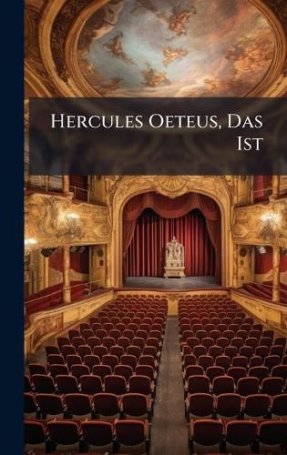 Cover image for Hercules Oeteus, Das Ist