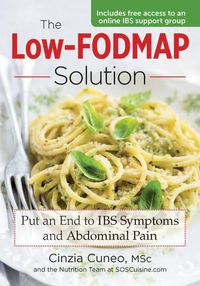 Cover image for Low-FODMAP Solution: Put an End to IBS Symptoms and Abdominal Pain