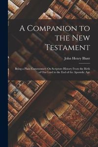 Cover image for A Companion to the New Testament