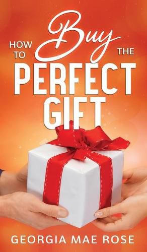 Cover image for How To Buy The Perfect Gift
