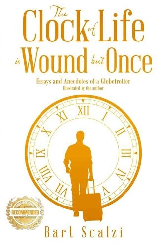 Cover image for The Clock of Life is Wound but Once