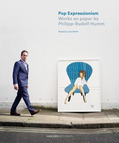 Cover image for Pop Expressionism: Works on Paper by Philipp-Rudolf Humm