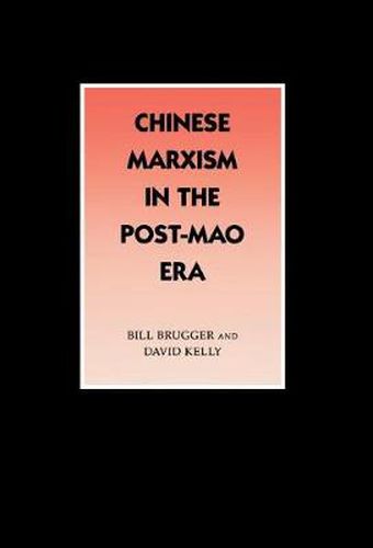 Cover image for Chinese Marxism in the Post-Mao Era