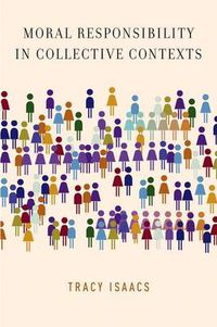 Cover image for Moral Responsibility in Collective Contexts