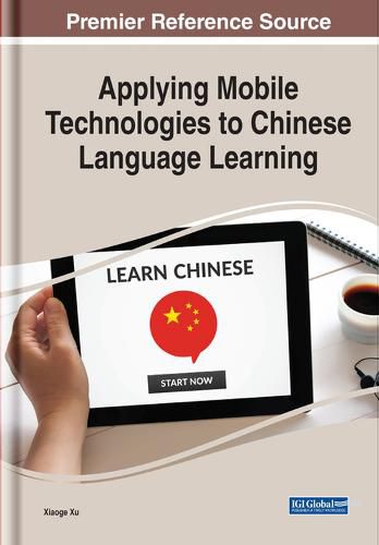 Cover image for Applying Mobile Technologies to Chinese Language Learning