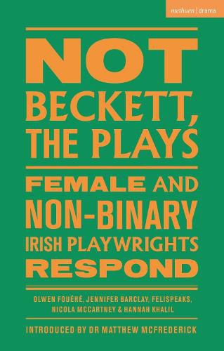 Cover image for Not Beckett, The Plays