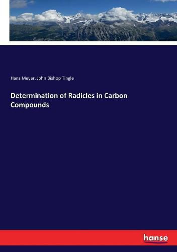 Determination of Radicles in Carbon Compounds