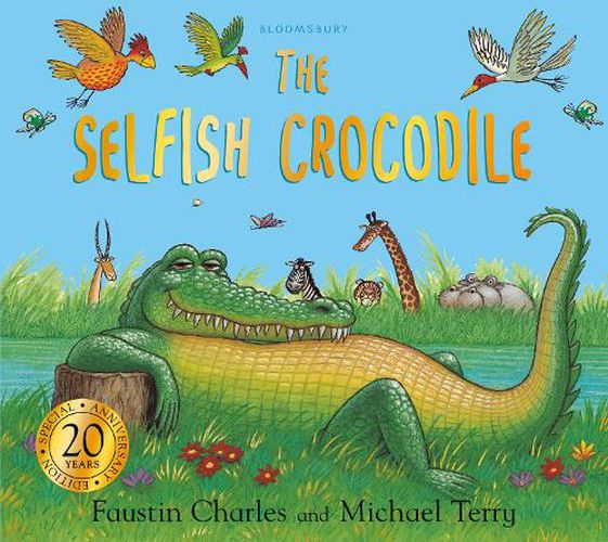 Cover image for The Selfish Crocodile Anniversary Edition
