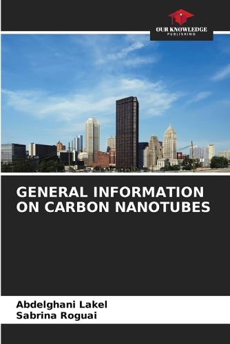 Cover image for General Information on Carbon Nanotubes