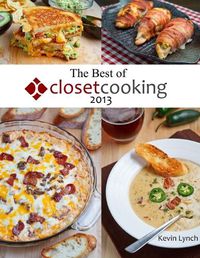 Cover image for The Best of Closet Cooking 2013