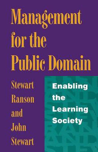 Cover image for Management for the Public Domain: Enabling the Learning Society
