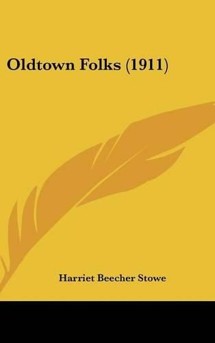 Cover image for Oldtown Folks (1911)