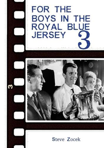 Cover image for For The Boys In The Royal Blue Jersey 3