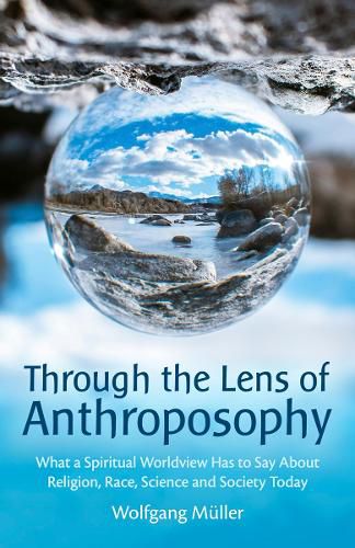 Cover image for Through the Lens of Anthroposophy