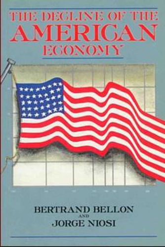 Cover image for The Decline of the American Economy