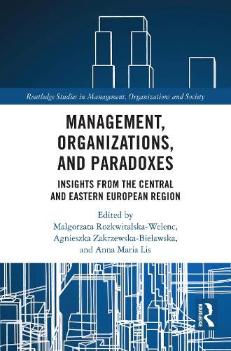 Cover image for Management, Organizations, and Paradoxes