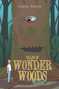 Cover image for Tales of Wonder Woods