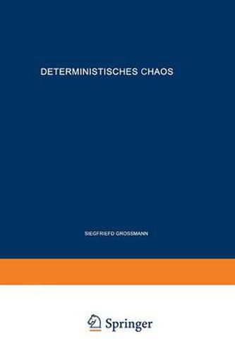Cover image for Deterministisches Chaos. Experimente in Der Mathematik