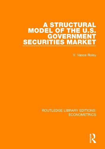 Cover image for A Structural Model of the U.S. Government Securities Market