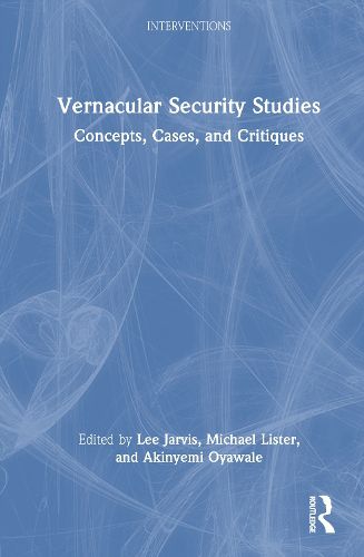 Cover image for Vernacular Security Studies