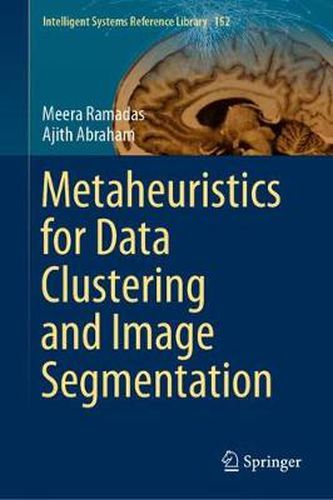 Cover image for Metaheuristics for Data Clustering and Image Segmentation