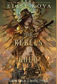 Cover image for The Rebels of Gold