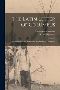 Cover image for The Latin Letter Of Columbus