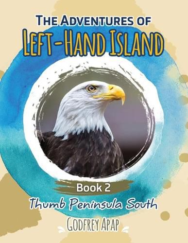 Cover image for The Adventures of Left-Hand Island: Book 2 - Thumb Peninsula South