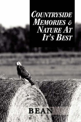 Cover image for Countryside Memories & Nature at It's Best