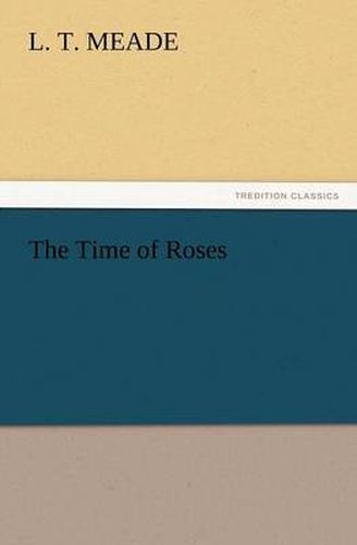 Cover image for The Time of Roses