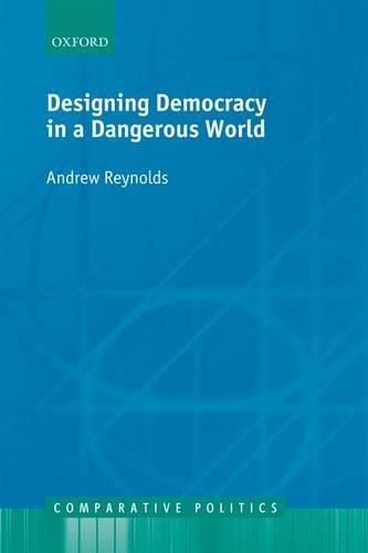 Cover image for Designing Democracy in a Dangerous World