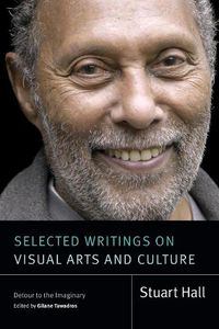 Cover image for Selected Writings on Visual Arts and Culture