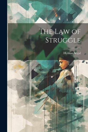 Cover image for The law of Struggle