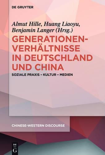 Cover image for Generationenverhaltnisse in Deutschland und China