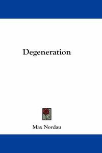 Cover image for Degeneration