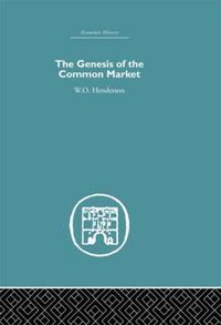 Cover image for Genesis of the Common Market