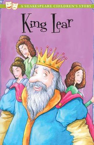 Cover image for King Lear: A Shakespeare Children's Story