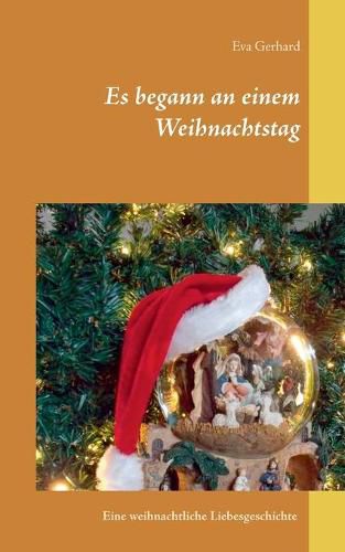 Cover image for Es begann an einem Weihnachtstag