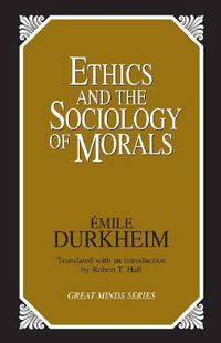 Cover image for Ethics and the Sociology of Morals
