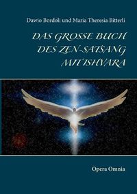 Cover image for Das grosse Buch des Zen-Satsang mit Ishvara: Opera Omnia