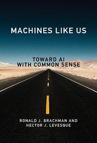 Cover image for Machines like Us: Toward AI with Common Sense