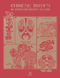 Cover image for Chinese Motifs In Contemporary Design