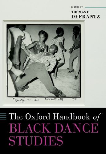 Cover image for The Oxford Handbook of Black Dance Studies